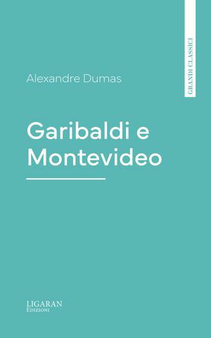 Garibaldi e Montevideo