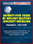 Seventy-Five Years of Inflight Military Aircraft Refueling: Highlights, 1923-1998 - Farnborough, KB-29, B-50, B-52, KC-135, Accidents, Southeast Asia, Helicopters, Persian Gulf War, LeMay