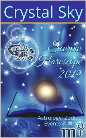 Scorpio Horoscope 2019