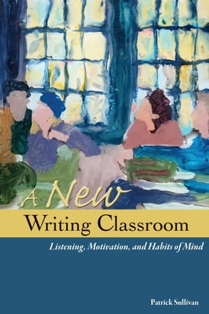 A New Writing Classroom