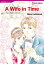 A Wife in Time (Harlequin Comics)