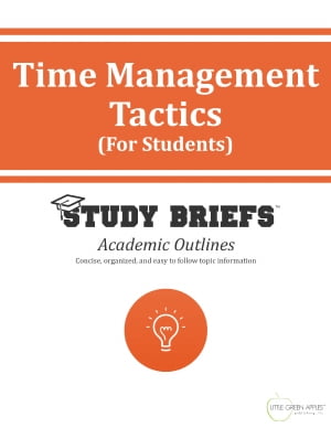 Time Management Tactics (for Students)