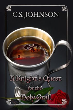 A Knight's Quest for the Holy Grail