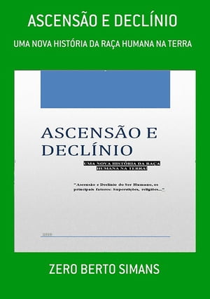 Ascensão E Declínio