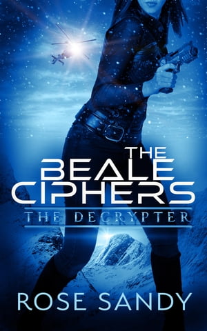 ŷKoboŻҽҥȥ㤨The Decrypter and the Beale CiphersŻҽҡ[ Rose Sandy ]פβǤʤ871ߤˤʤޤ