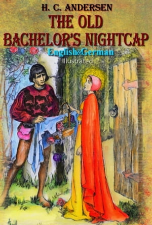 The Old Bachelor’s Nightcap (Volume 1)