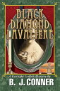 Black Diamond Lavaliere A Gaslight Gothic Mystery【電子書籍】[ B.J. Conner ]