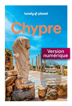 Chypre 4ed【電子書籍】[ Lonely Planet ]