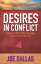 Desires in Conflict