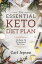 The Essential Keto Diet Plan: 10 Days To Permanent Fat Loss