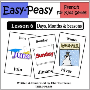 French Lesson 6: Months, Days & Seasons【電子