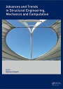 Advances and Trends in Structural Engineering, Mechanics and Computation【電子書籍】