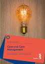 Case und Care Management Im Gesundheits- und Pflegebereich【電子書籍】[ Petra Hellmich...