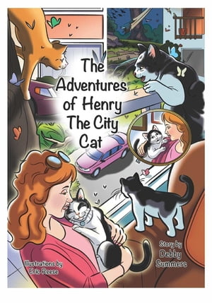 The Adventures of Henry the City Cat