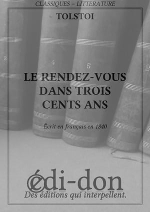 ŷKoboŻҽҥȥ㤨Le rendez-vous dans trois cents ansŻҽҡ[ Tolsto? ]פβǤʤ171ߤˤʤޤ
