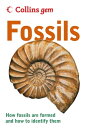 Fossils (Collins Gem)【電子書籍】 Douglas Palmer