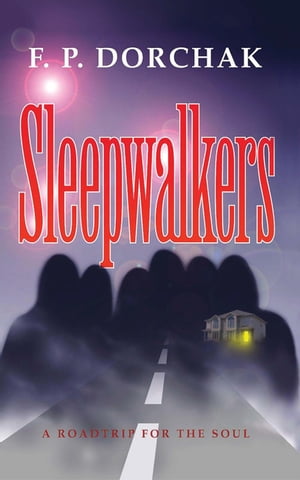 Sleepwalkers