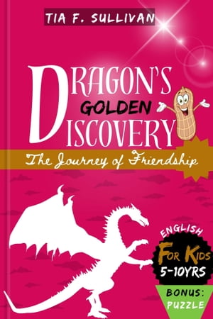 DRAGON'S GOLDEN DISCOVERY