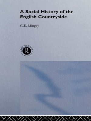 A Social History of the English Countryside