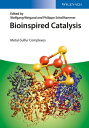 Bioinspired Catalysis Metal-Sulfur Complexes