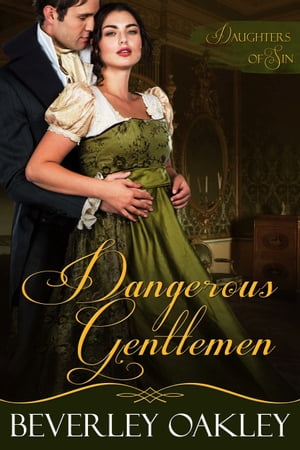 Dangerous Gentlemen【電子書籍】[ Beverley 