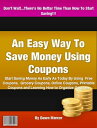 ŷKoboŻҽҥȥ㤨An Easy Way To Save Money Using CouponsŻҽҡ[ Dawn Mercer ]פβǤʤ295ߤˤʤޤ