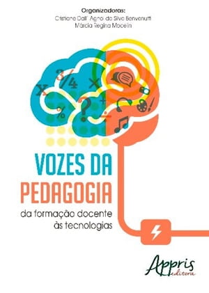 Vozes da pedagogia da forma??o docente ?s tecnologias