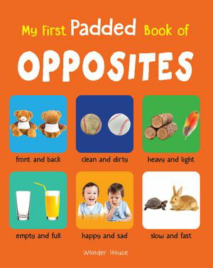 ŷKoboŻҽҥȥ㤨My Early Learning Book of OppositesŻҽҡ[ Wonder House Books ]פβǤʤ293ߤˤʤޤ