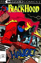 ŷKoboŻҽҥȥ㤨The Black Hood: Impact #4Żҽҡ[ Mark Wheatley ]פβǤʤ132ߤˤʤޤ