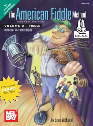 The American Fiddle Method Volume 2 - Fiddle