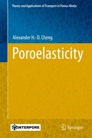 PoroelasticityŻҽҡ[ Alexander H.-D. Cheng ]