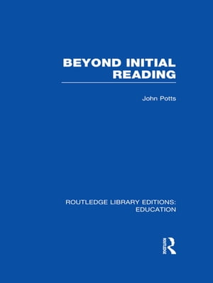 Beyond Initial Reading (RLE Edu I)