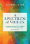 A Spectrum of Voices