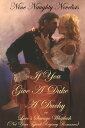 If You Give a Duke a Duchy, Or, Love 039 s Savage Whiplash (Not Your Typical Regency Romance)【電子書籍】 Nine Naughty Novelists