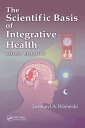 The Scientific Basis of Integrative Health【電子書籍】