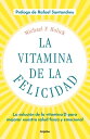 ŷKoboŻҽҥȥ㤨La vitamina de la felicidad (con pr?logo de Rafael Santandreu La soluci?n de la vitamina D para mejorar nuestra salud f?sica y emocionalŻҽҡ[ Michael F. Holick ]פβǤʤ640ߤˤʤޤ