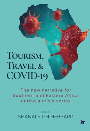 Tourism, Travel & COVID-19