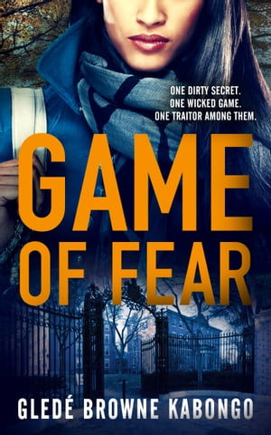 Game of Fear: A gripping psychological thriller 