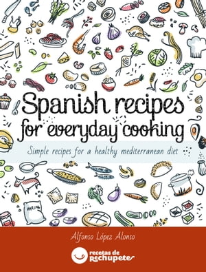 Spanish recipes for everyday cooking