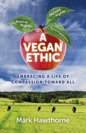 A Vegan Ethic