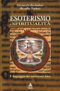 Esoterismo e Spiritualit? Il linguaggio del misticismo laico