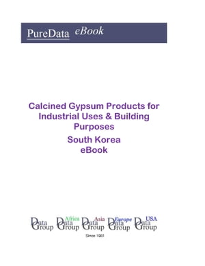 Calcined Gypsum Products for Industrial Uses & Building Purposes in South Korea