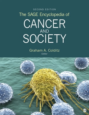 楽天楽天Kobo電子書籍ストアThe SAGE Encyclopedia of Cancer and Society【電子書籍】
