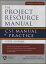 Project Resource Manual The CSI Manualof Practice 5/E (EBOOK)