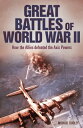 ŷKoboŻҽҥȥ㤨Great Battles of World War II How the Allies Defeated the Axis PowersŻҽҡ[ Michael Dudley ]פβǤʤ299ߤˤʤޤ