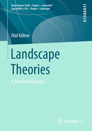 Landscape Theories A Brief IntroductionŻҽҡ[ Olaf K?hne ]