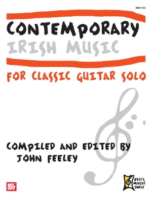 Contemporary Irish Music for Classic Guitar Solo