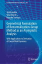 Geometrical Formulation of Renormalization-Group Method as an Asymptotic Analysis With Applications to Derivation of Causal Fluid Dynamics【電子書籍】[ Teiji Kunihiro ]