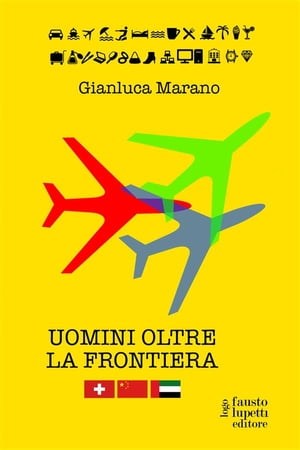 Uomini oltre la frontiera