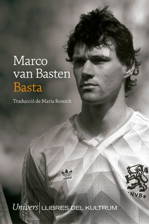 Basta【電子書籍】[ Marco Van Basten ]